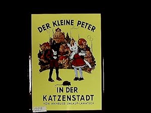 Seller image for Der kleine Peter in der Katzenstadt for sale by Antiquariat Bookfarm