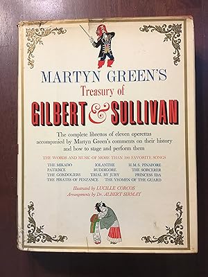 Imagen del vendedor de MARTYN GREEN'S TREASURY OF GILBERT & SULLIVAN a la venta por Shadetree Rare Books