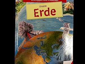 Seller image for Unsere Erde. Umklappen und Entdecken for sale by Antiquariat Bookfarm