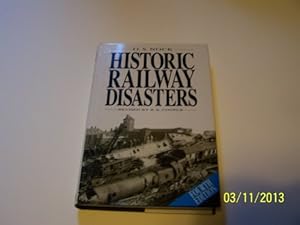 Bild des Verkufers fr Historic Railway Disasters zum Verkauf von WeBuyBooks