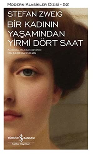 Seller image for Bir Kadinin Yasamindan Yirmi Drt Saat for sale by WeBuyBooks