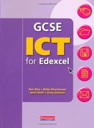 Image du vendeur pour GCSE ICT for Edexcel: Student Book (Edexcel GCSE ICT) mis en vente par WeBuyBooks