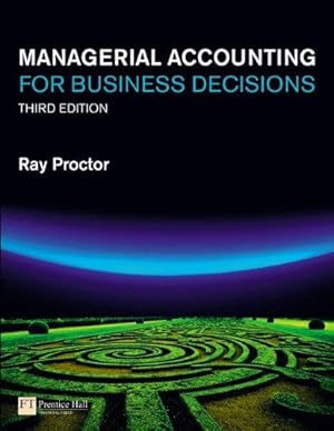 Bild des Verkufers fr Managerial Accounting for Business Decisions zum Verkauf von WeBuyBooks