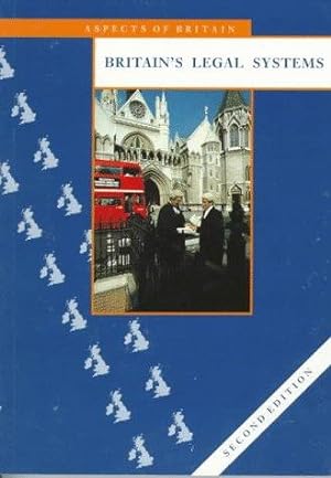 Seller image for Britain's Legal Systems (Aspects of Britain S.) for sale by WeBuyBooks
