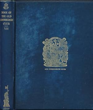 Image du vendeur pour The Book of the Old Edinburgh Club. Volume XIII. 1924 mis en vente par Barter Books Ltd