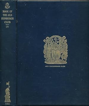 Seller image for The Book of the Old Edinburgh Club. Volume IV. 1911 for sale by Barter Books Ltd