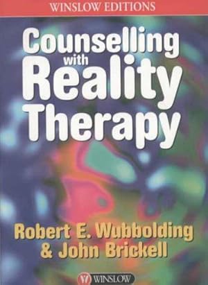 Bild des Verkufers fr Counselling with Reality Therapy zum Verkauf von WeBuyBooks