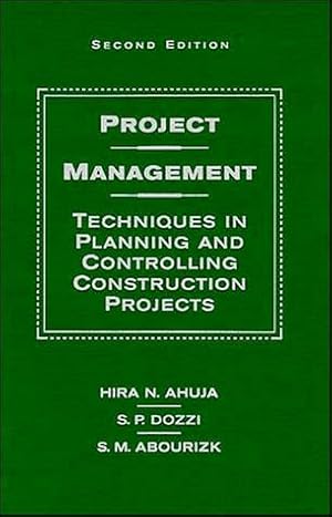 Bild des Verkufers fr Project Management: Techniques in Planning and Controlling Construction Projects zum Verkauf von WeBuyBooks