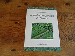 Le Guide des Jardins de France