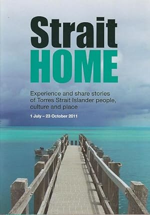 Image du vendeur pour STRAIT HOME: Torres Strait Islands mis en vente par Jean-Louis Boglio Maritime Books