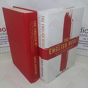 Seller image for The English Rebel: One Thousand Years of Trouble-making from the Normans to the Nineties for sale by BookAddiction (ibooknet member)