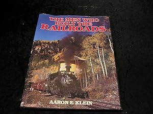 The Men Who Built the Railroads