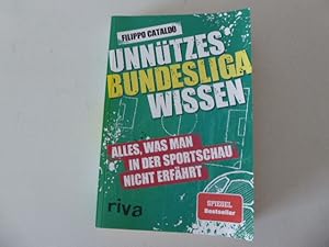 Image du vendeur pour Unntzes Bundesligawissen. Alles, was man in der Sportschau nicht erfhrt. TB mis en vente par Deichkieker Bcherkiste