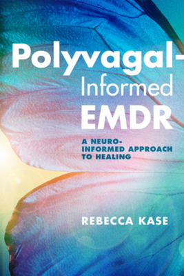 Seller image for Polyvagal-Informed Emdr: A Neuro-Informed Approach to Healing (Paperback or Softback) for sale by BargainBookStores