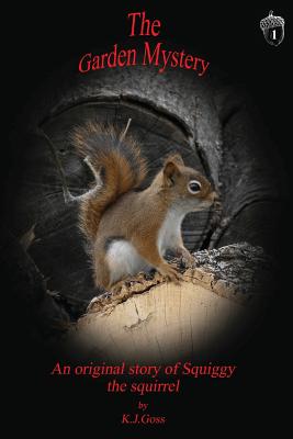 Immagine del venditore per Garden Mystery an Original Story of Squiggy the Squirrel (Paperback or Softback) venduto da BargainBookStores