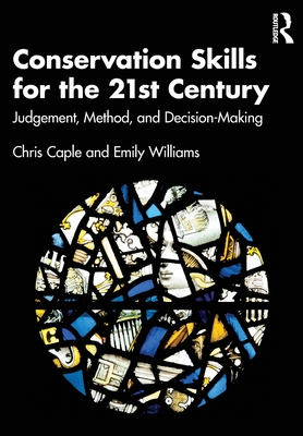 Immagine del venditore per Conservation Skills for the 21st Century: Judgement, Method, and Decision-Making (Paperback or Softback) venduto da BargainBookStores
