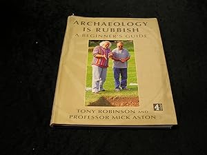Seller image for Archaeology is Rubbish for sale by Yare Books