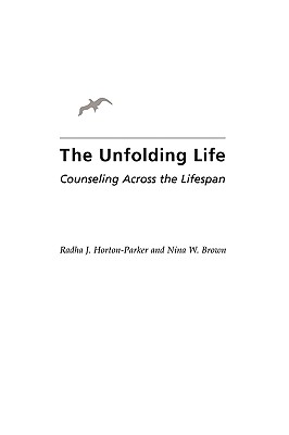 Seller image for Unfolding Life: Counseling Across the Lifespan (Paperback or Softback) for sale by BargainBookStores