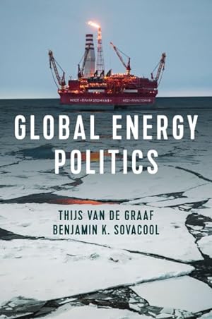 Seller image for Global Energy Politics for sale by GreatBookPrices