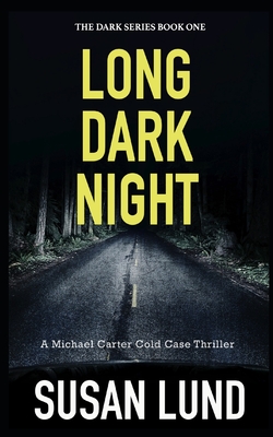 Seller image for Long Dark Night: The Dark Series Book One (Paperback or Softback) for sale by BargainBookStores