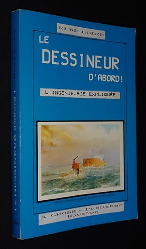 Seller image for Le Dessineur d'abord ! for sale by Abraxas-libris