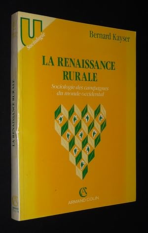 Bild des Verkufers fr La Renaissance rurale : Sociologie des campagnes du monde occidental zum Verkauf von Abraxas-libris