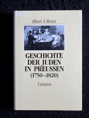 Geschichte der Juden in Preußen (1750 - 1820).