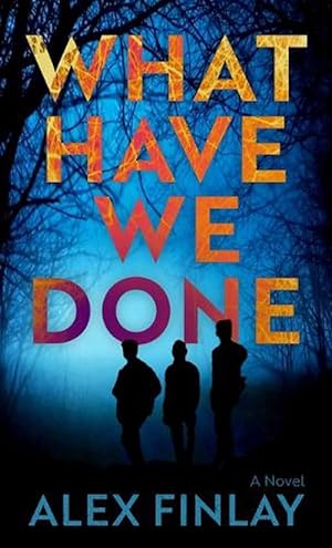 Seller image for What Have We Done (Hardcover) for sale by Grand Eagle Retail