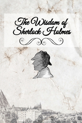 Immagine del venditore per The Wisdom of Sherlock Holmes (Paperback or Softback) venduto da BargainBookStores