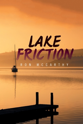 Imagen del vendedor de Lake Friction (Paperback or Softback) a la venta por BargainBookStores