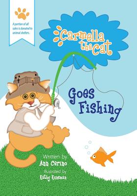 Bild des Verkufers fr Carmella the Cat Goes Fishing (Paperback or Softback) zum Verkauf von BargainBookStores