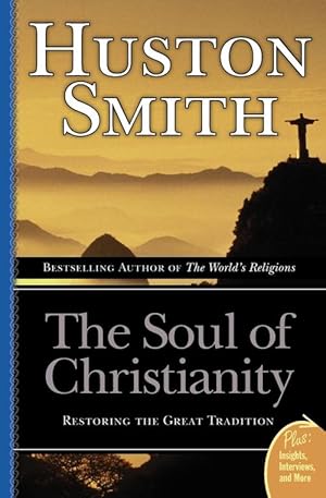 Seller image for The Soul Of Christianity (Paperback) for sale by Grand Eagle Retail