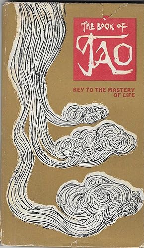 Book of Tao - Key to the Mastery of Life