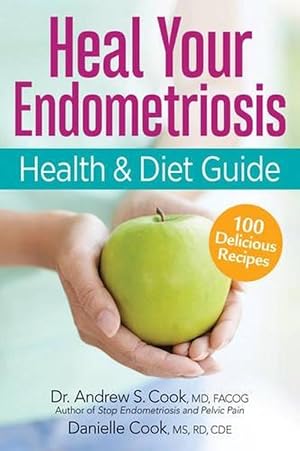 Seller image for Endometriosis Health and Diet Program: Get Your Life Back (Paperback) for sale by Grand Eagle Retail
