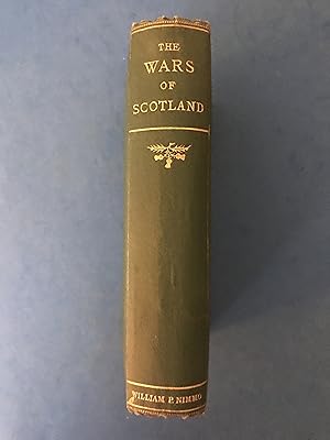 Imagen del vendedor de THE WARS OF SCOTLAND - OR, TALES OF SCOTTISH CHIVALRY a la venta por Haddington Rare Books
