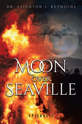 Immagine del venditore per Moon Over Seaville: Episode 3: What's Behind the Moon (Paperback or Softback) venduto da BargainBookStores