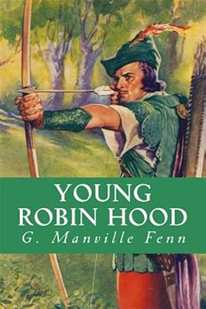 Imagen del vendedor de Young Robin Hood a la venta por GreatBookPricesUK