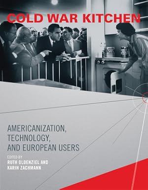 Immagine del venditore per Cold War Kitchen: Americanization, Technology, and European Users (Paperback or Softback) venduto da BargainBookStores