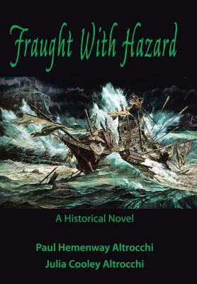 Bild des Verkufers fr Fraught with Hazard: The Heroic Saga of Shipwrecked Armada Survivors in Ireland (Hardback or Cased Book) zum Verkauf von BargainBookStores