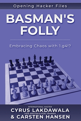 Seller image for Basman's Folly: Embracing Chaos with 1.g4!? (Paperback or Softback) for sale by BargainBookStores