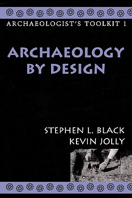 Seller image for Archaeology by Design: Volume 1 (Paperback or Softback) for sale by BargainBookStores