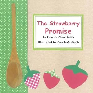 Bild des Verkufers fr The Strawberry Promise (Paperback or Softback) zum Verkauf von BargainBookStores