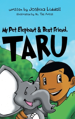 Seller image for My Pet Elephant & Best Friend, Taru (Hardback or Cased Book) for sale by BargainBookStores