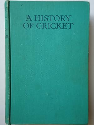 Bild des Verkufers fr A HISTORY OF CRICKET zum Verkauf von GfB, the Colchester Bookshop