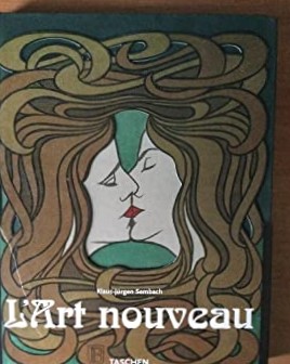 Immagine del venditore per L'art Nouveau (l'utopie De La rconciliation) venduto da Grimbergen Booksellers