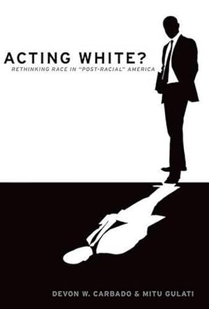 Imagen del vendedor de Acting White? (Paperback) a la venta por Grand Eagle Retail