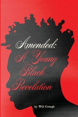 Imagen del vendedor de Amended: A Young Black Revelation (Paperback or Softback) a la venta por BargainBookStores