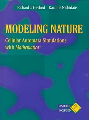 Seller image for Modeling Nature : Cellular Automata Simulations With Mathematica for sale by GreatBookPricesUK