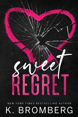 Imagen del vendedor de Sweet Regret (Alternate Cover): A second chance, secret baby, rockstar romance (Paperback or Softback) a la venta por BargainBookStores