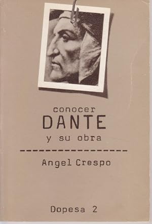 Imagen del vendedor de CONOCER DANTE Y SU OBRA a la venta por LIBRERIA TORMOS